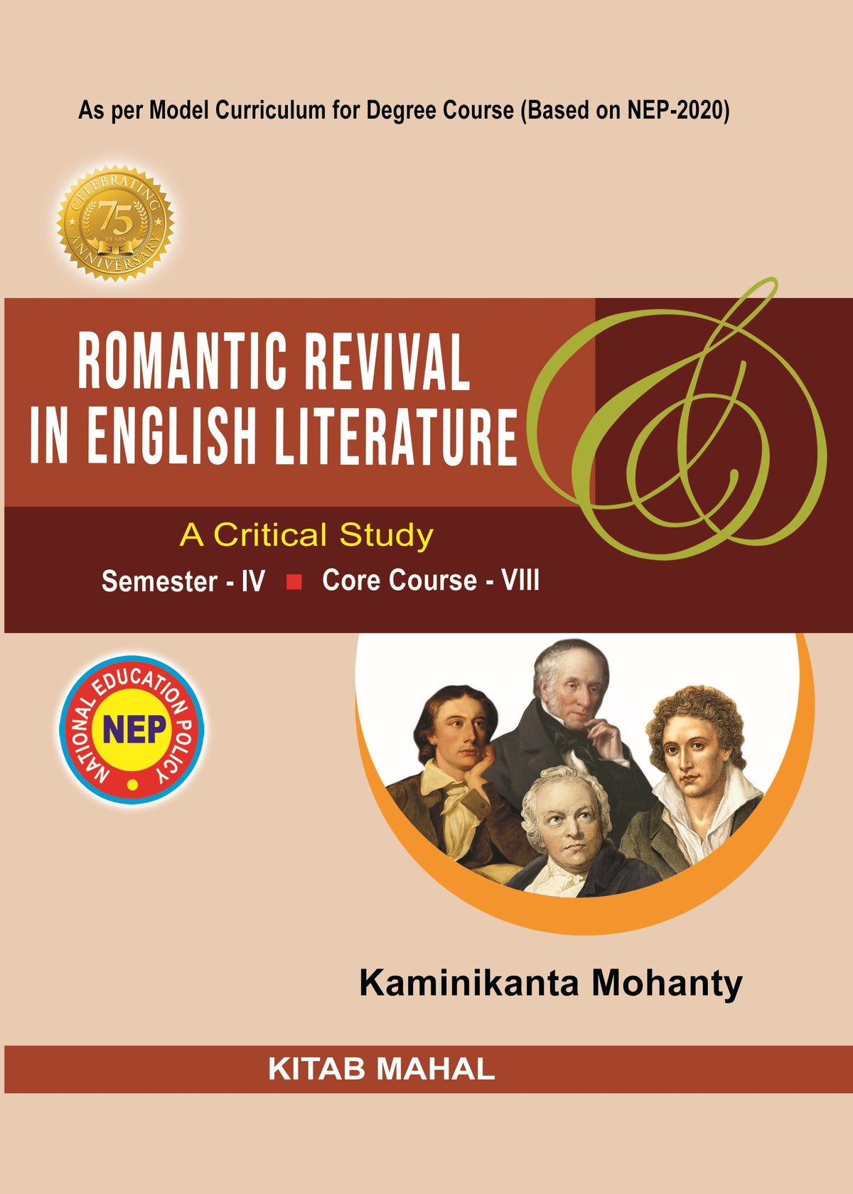 ROMANTIC REVIVAL IN ENGLISH LITERATURE Sem - 4 Core - 8