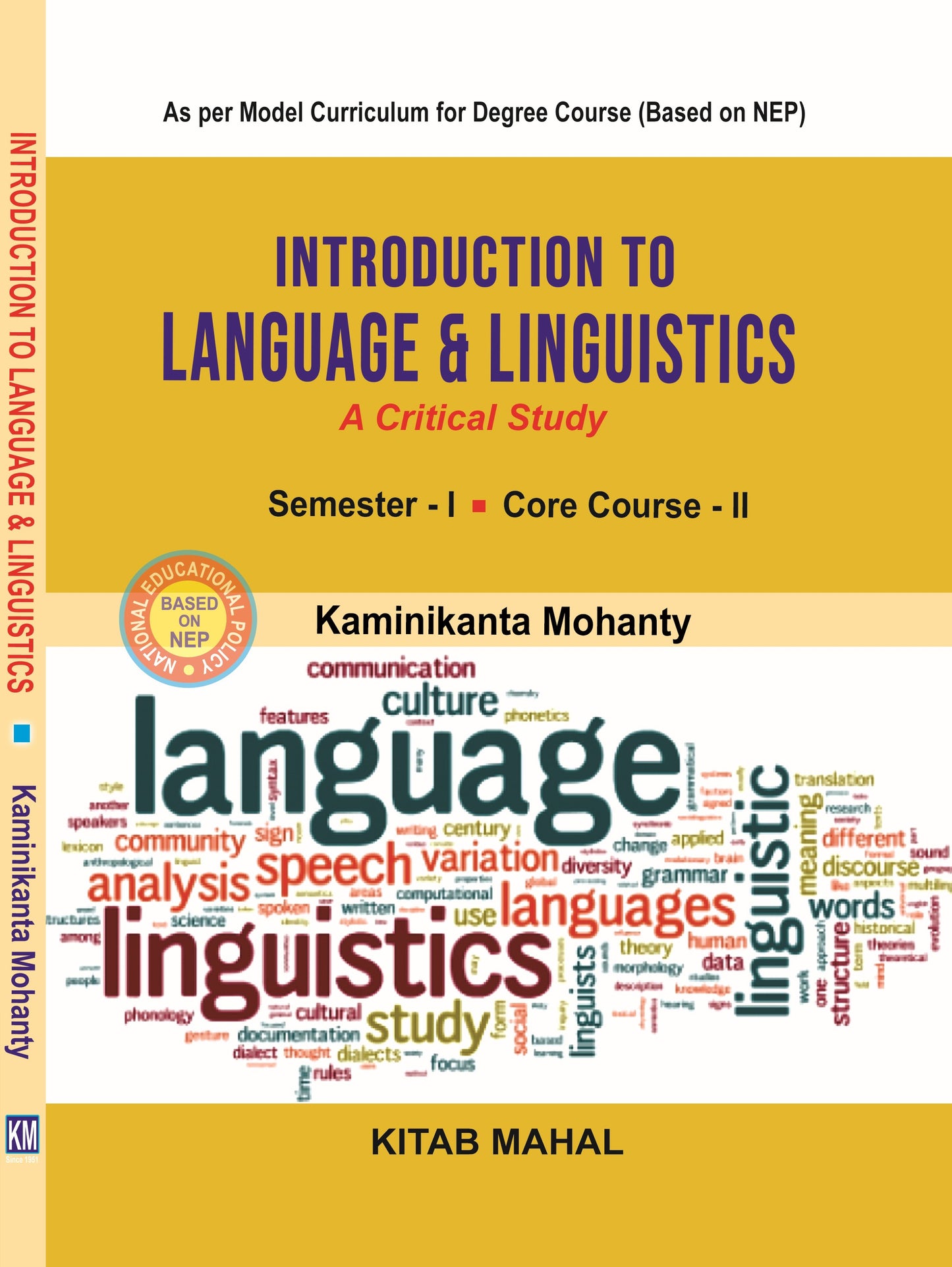 INTRODUCTION TO LANGUAGE AND LINGUISTICS: A CRITICAL STUDY Sem 1 Core 2