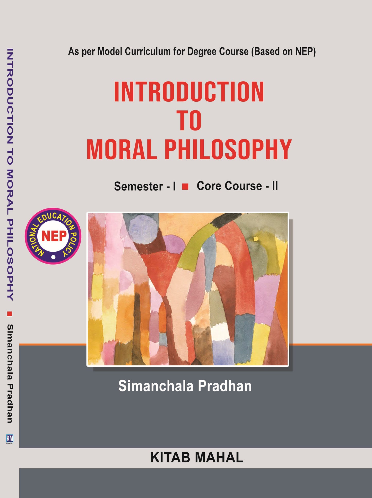 INTRODUCTION TO MORAL PHILOSOPHY Sem - 1 Core - 2
