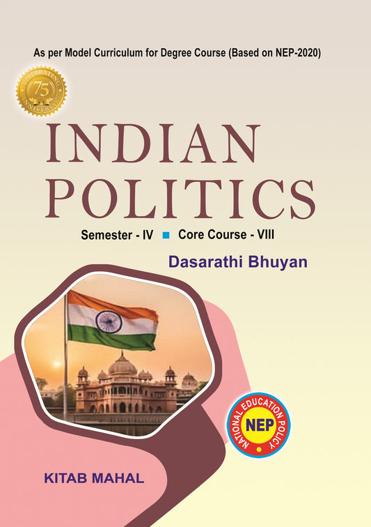 INDIAN POLITICS Sem - 4 Core - 8